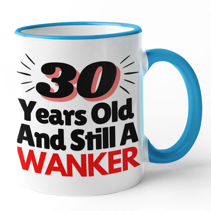 30 Years Old And Still A Wanker