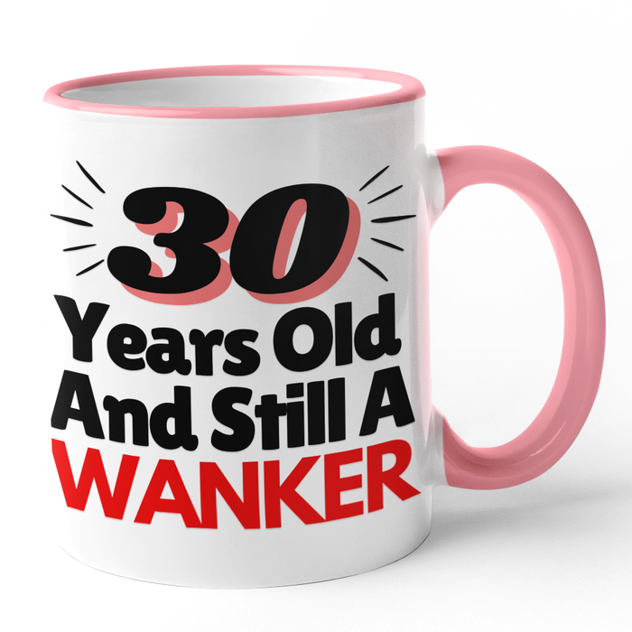 30 Years Old And Still A Wanker