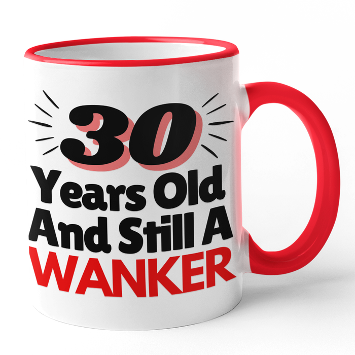 30 Years Old And Still A Wanker