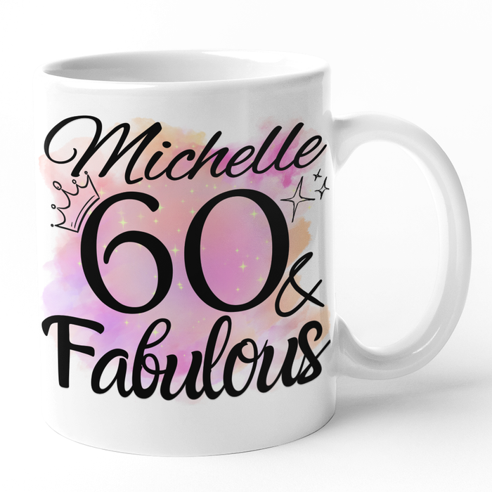 60 & Fabulous (Add Name)