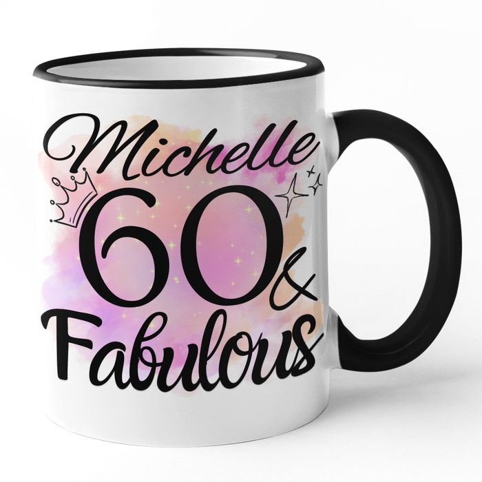 60 & Fabulous (Add Name)
