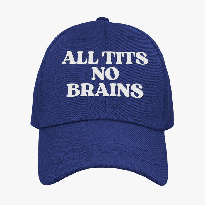 All Tits No Brains