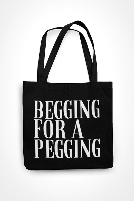 Begging For A Pegging