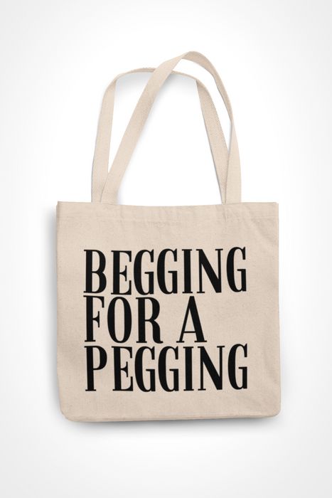 Begging For A Pegging