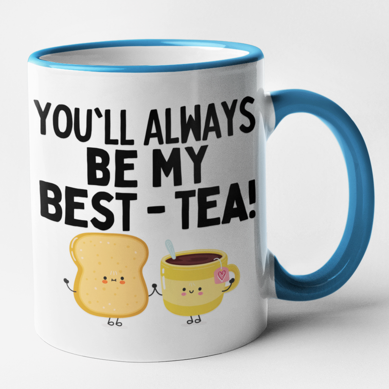 You'll Always Be My Best-Tea