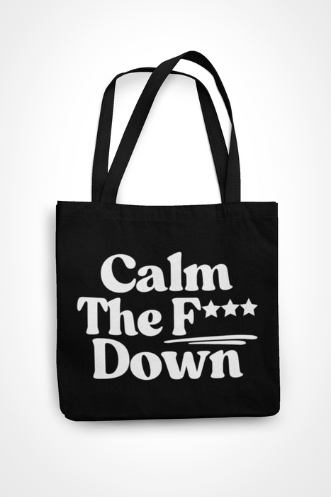 Calm The Fuck Down
