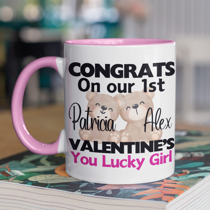 Congrats On Our 1st Valentines You Lucky Girl
