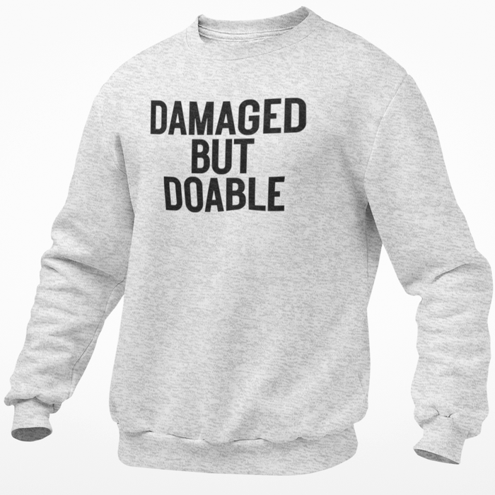 Damaged But Doable