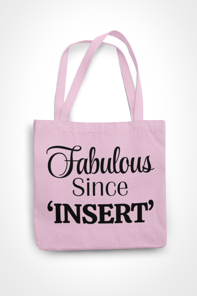 Personalised Fabulous Since 'Add Year'