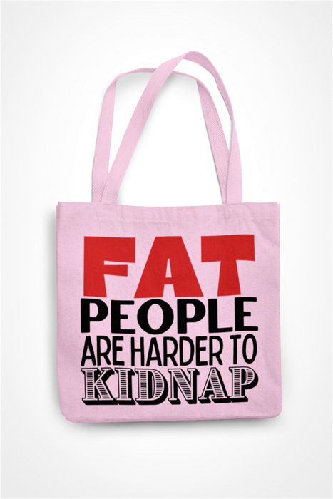 Fat People Are Harder To Kidnap
