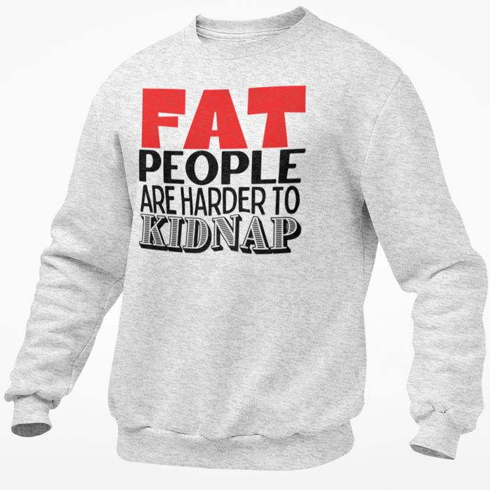 Fat People Are Harder To Kidnap