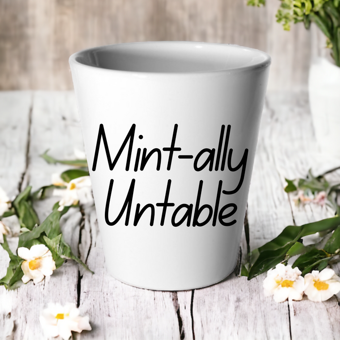 Mint-ally Unstable