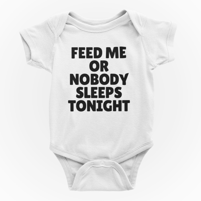 Feed Me Or Nobody Sleeps Tonight