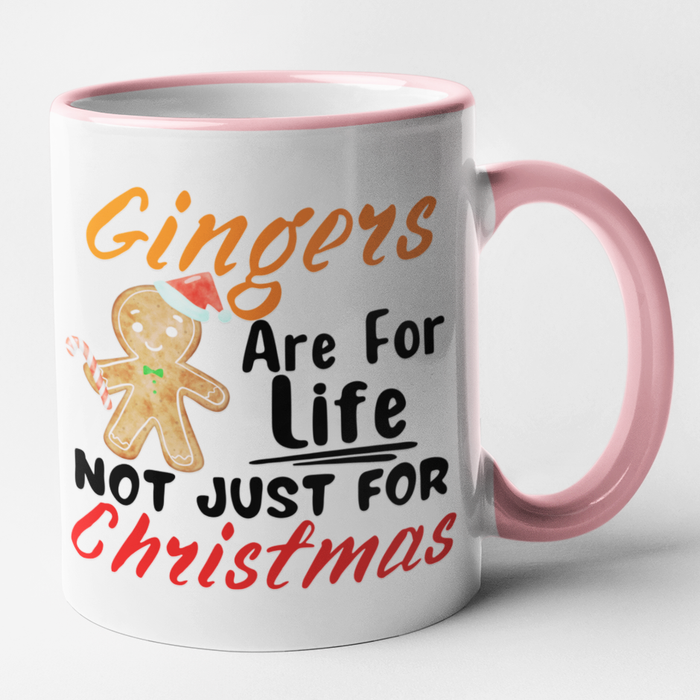 Gingers Are For Life Not Just For Christmas