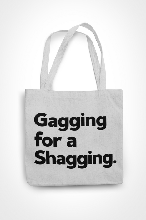 Gagging For A Shagging