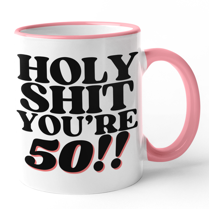Holy Shit You're 50!!