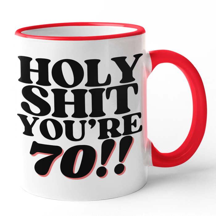 Holy Shit You're 70!!