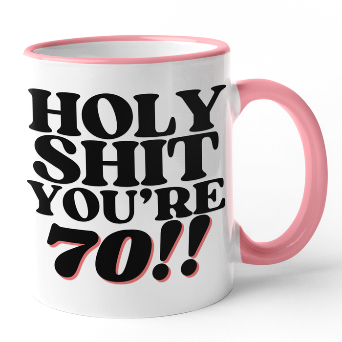 Holy Shit You're 70!!
