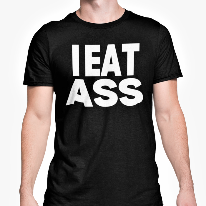 I Eat Ass