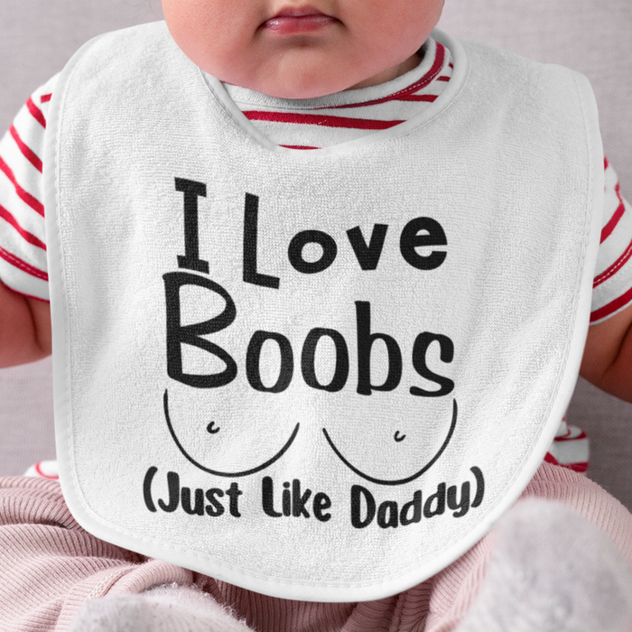 I Love Boobs (Just Like Daddy)