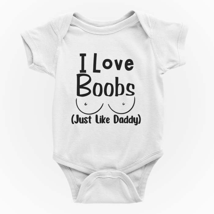 I Love Boobs (Just Like Daddy)
