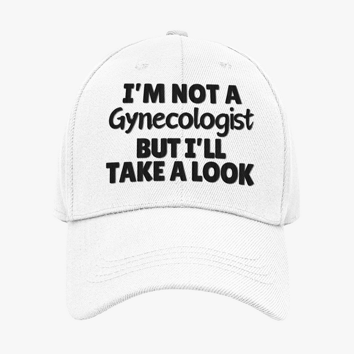 I'm Not A Gynaecologist But I'll Take A Look