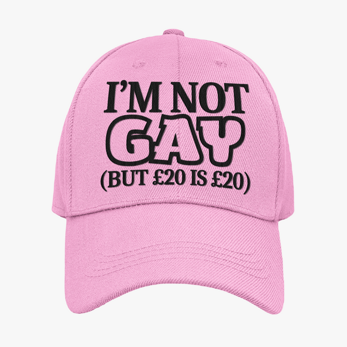 I'm Not Gay But £20 Is £20