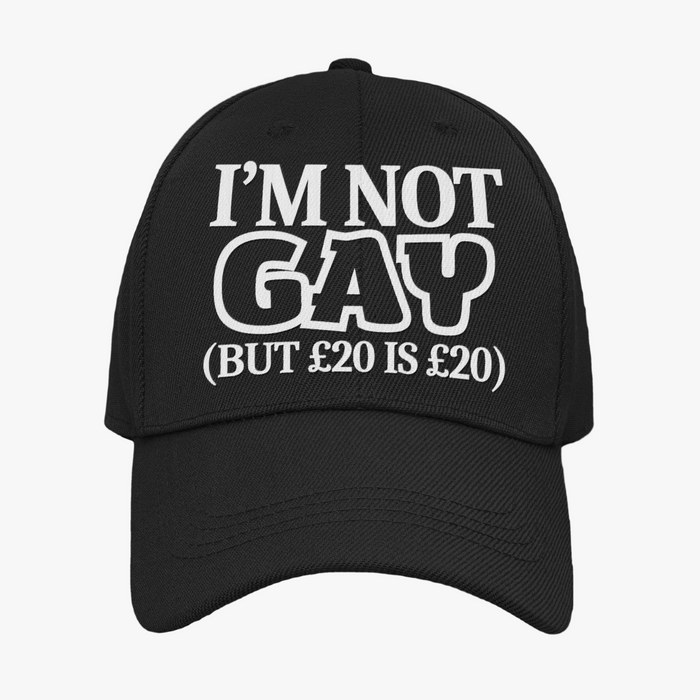 I'm Not Gay But £20 Is £20