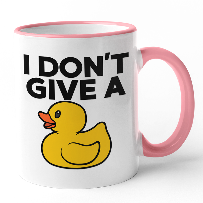 I Don't Give A Duck