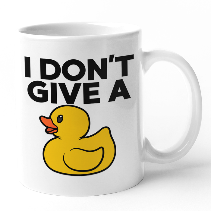 I Don't Give A Duck