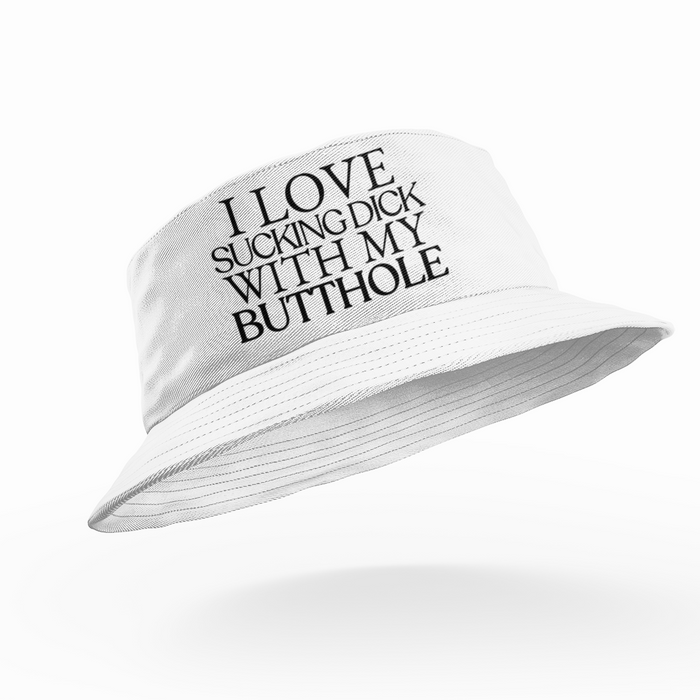 I Love Sucking Dick With My Butthole