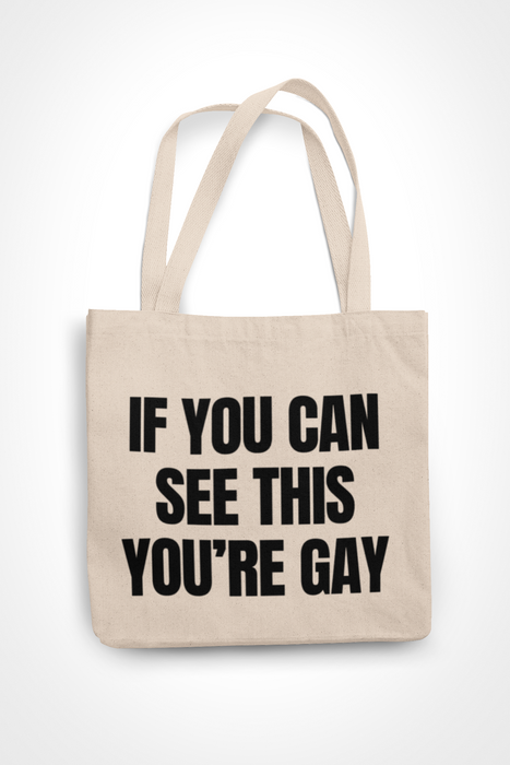If You Can See This You're Gay
