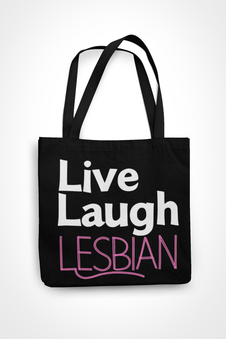 Live Laugh Lesbian