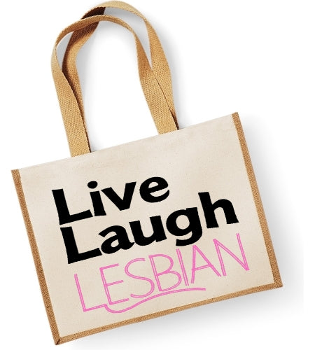 Live Laugh Lesbian
