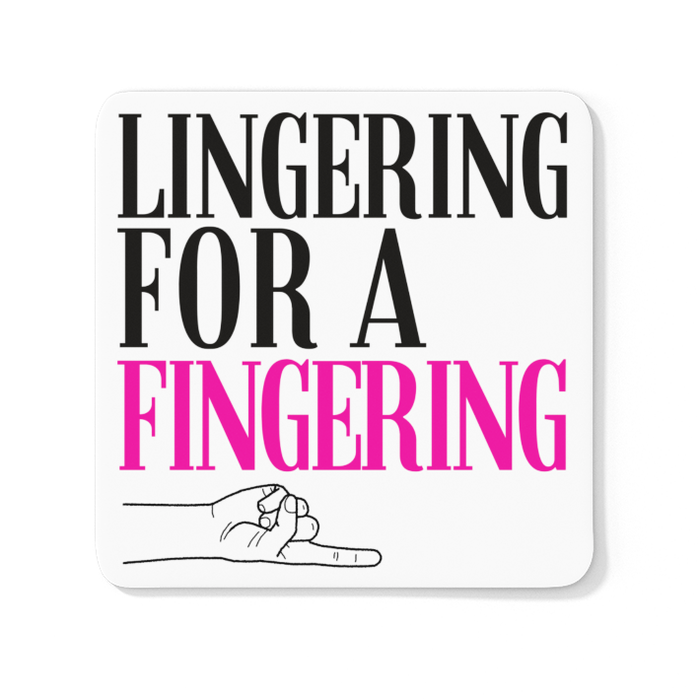 Lingering For A Fingering