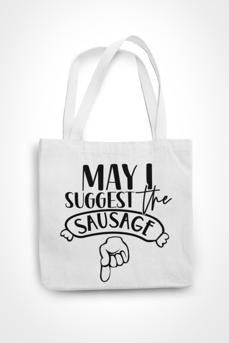 May I Suggest The Sausage