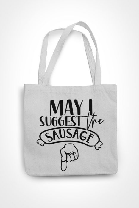 May I Suggest The Sausage