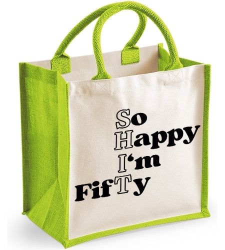 So Happy I'm Fifty
