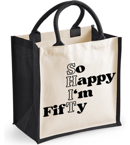 So Happy I'm Fifty
