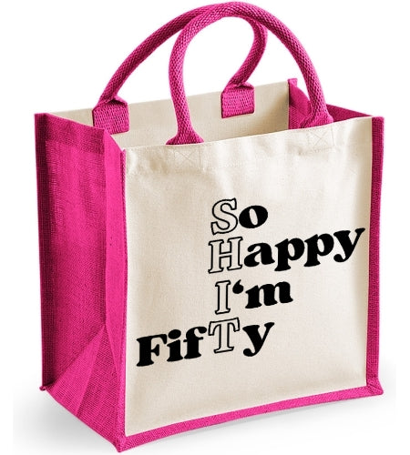 So Happy I'm Fifty
