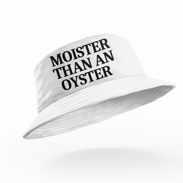Moister Than An Oyster