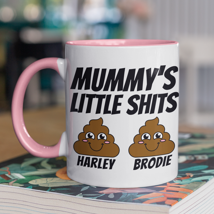 Mummy's Little Shits