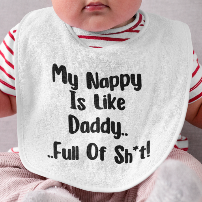 My Nappy Is Like Daddy .. Full Of Sh*t!