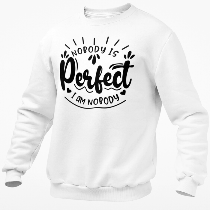 Nobody Is Perfect .. I Am Nobody