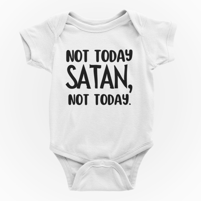 Not Today Satan, Not Today