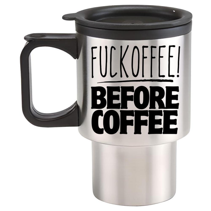 Fuckoffee! Before Coffee