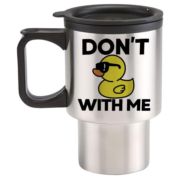 Don't Duck With Me