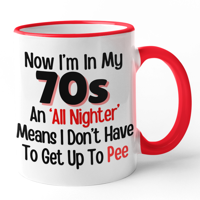Now I'm In My 70s an 'All Nighter' Means I Don't Have To Get Up To Pee