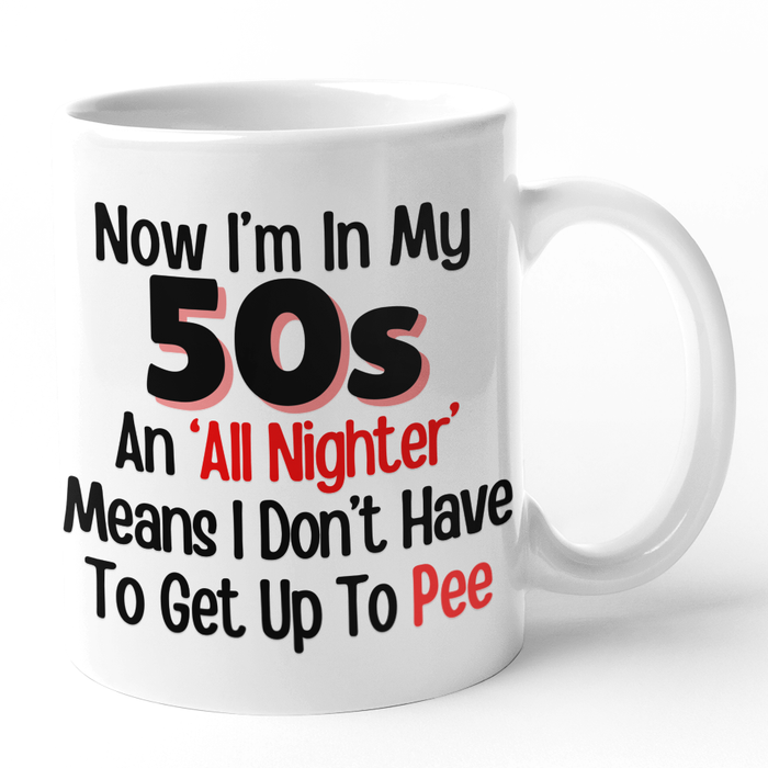 Now I'm In My 50s an 'All Nighter' Means I Don't Have To Get Up To Pee