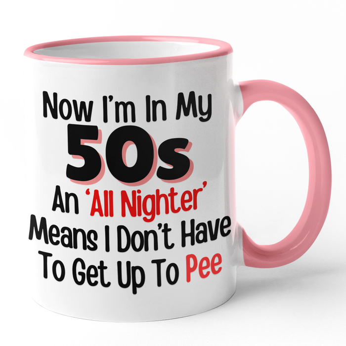 Now I'm In My 50s an 'All Nighter' Means I Don't Have To Get Up To Pee